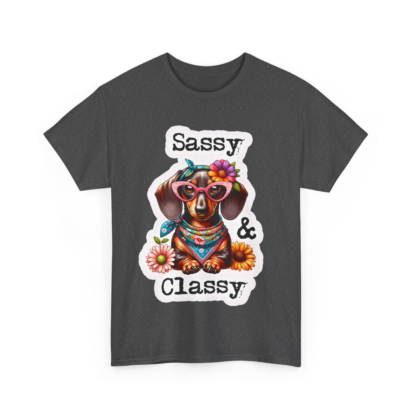 Sassy Classy Doxie Heavy Cotton Tee